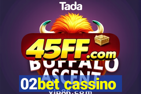 02bet cassino
